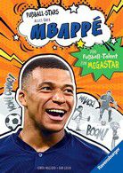 Alles über Mbappé - Vom Fußball-Talent zum Megastar