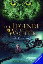 Die Wanderschaft - Die Legende der Wächter (Bd. 2)