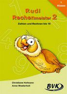 Rudi Rechenmeister 2: Zahlen und Rechnen bis 10