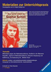 Das kurze Leben der Sophie Scholl  (Handreichung)