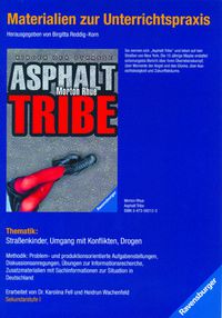 Asphalt Tribe (Handreichung)