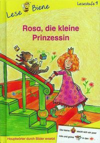Rosa, die kleine Prinzessin - LeseBiene