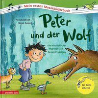 Peter und der Wolf - Mein erstes Musikbilderbuch