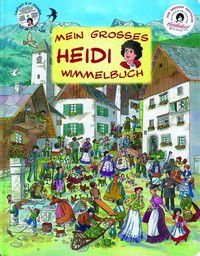 Mein großes Heidi Wimmelbuch