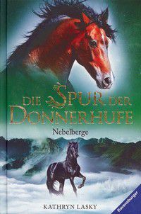 Nebelberge - Die Spur der Donnerhufe (Bd. 3)