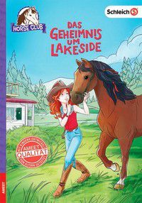 Das Geheimnis um Lakeside -  SCHLEICH® Horse Club