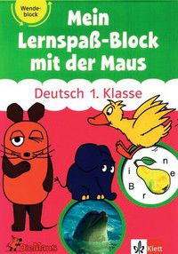 Mein Lernspaß-Block mit der Maus - Deutsch 1. Klasse