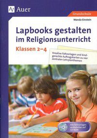 Lapbooks gestalten im Religionsunterricht - Klasse 2-4