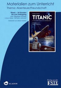 Titanic - 24 Stunden bis zum Untergang (Handreichung)