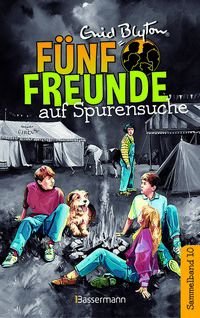 Fünf Freunde auf Spurensuche (Bd. 10)
