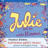 CD - Julie und der achte Himmel