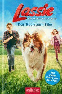 Lassie - Eine abenteuerliche Reise - Das Buch zum Film