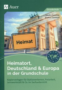 Heimatort, Deutschland & Europa in der Grundschule