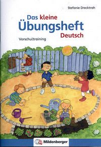 Das kleine Übungsheft Deutsch - Vorschultraining