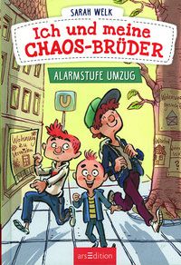 Alarmstufe Umzug - Ich und meine Chaos-Brüder (Bd. 1)