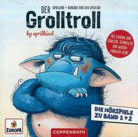 CD - Der Grolltroll & Der Grolltroll ... grollt heut nicht!?