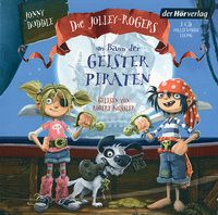 CD - Die Jolley-Rogers im Bann der Geisterpiraten (Bd. 1)