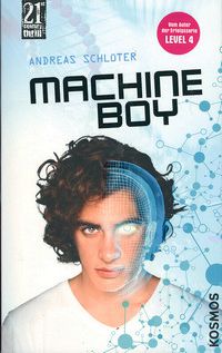 Machine Boy -  21st Century Thrill