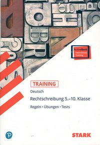 Training Gymnasium - Rechtschreibung 5. - 10. Klasse
