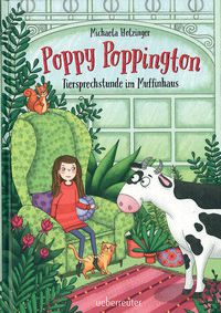 Tiersprechstunde im Muffinhaus - Poppy Poppington (Bd. 1)