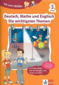 Deutsch, Mathe und Englisch - Die wichtigsten Themen 3. Klasse