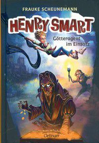 Götteragent im Einsatz - Henry Smart (Bd. 2)