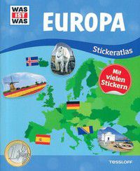 Stickeratlas Europa - WAS IST WAS