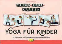 Yoga für Kinder - Träum- + Spür-Karten