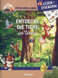 Entdecke die Tiere im Wald - Lesen & Stickern - Peter und Piet