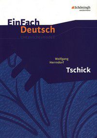 Tschick - EinFach Deutsch Unterrichtsmodelle