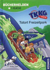 Tatort Freizeitpark - TKKG Junior - Bücherhelden 1. Klasse