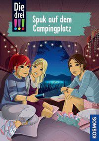 Spuk auf dem Campingplatz - Die drei !!!